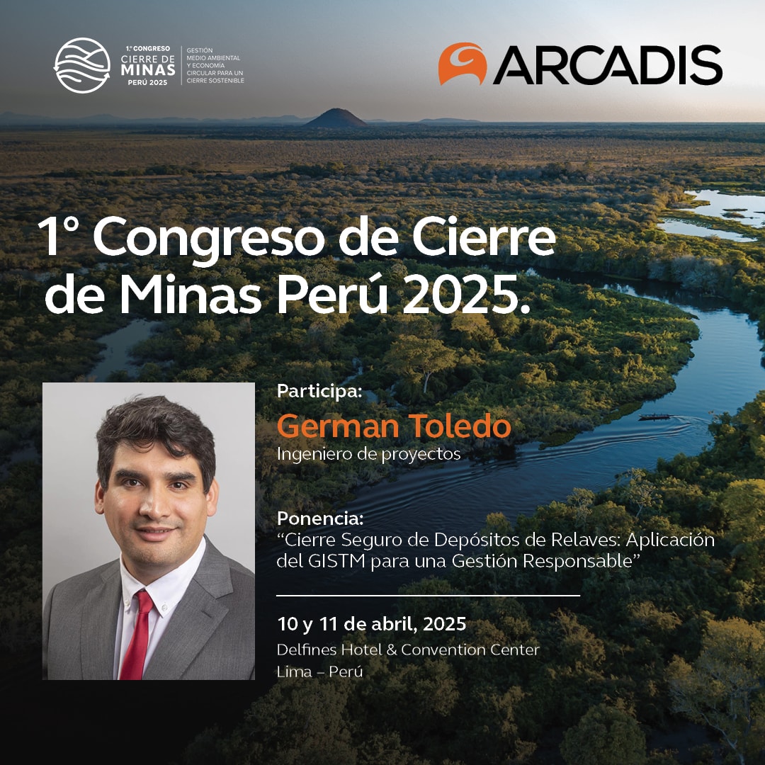 Arcadis Participará en el 1er Congreso de Cierre de Minas Perú 2025
